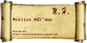 Miklics Hódos névjegykártya